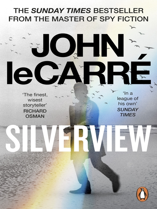 Title details for Silverview by John le Carré - Available